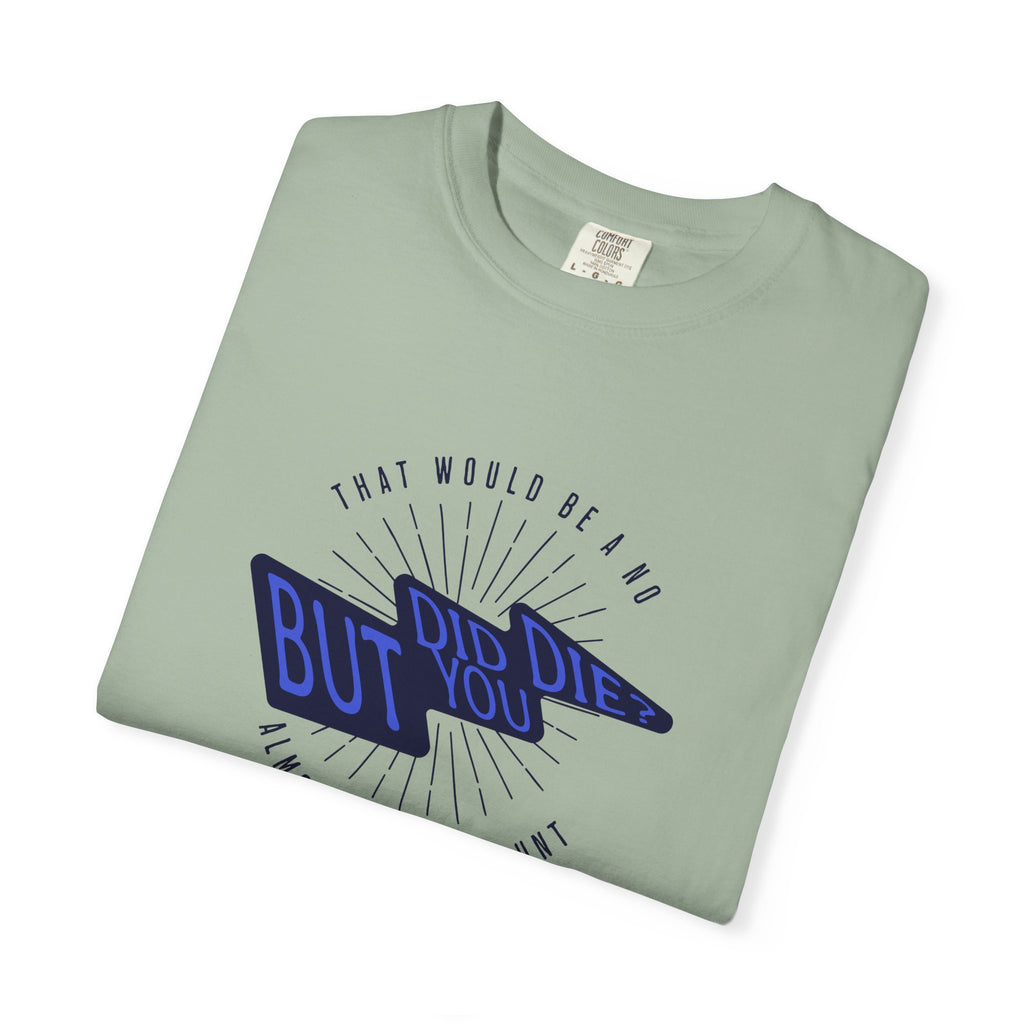 T-Shirt — 'But If Not' Lightning Graphic Tee