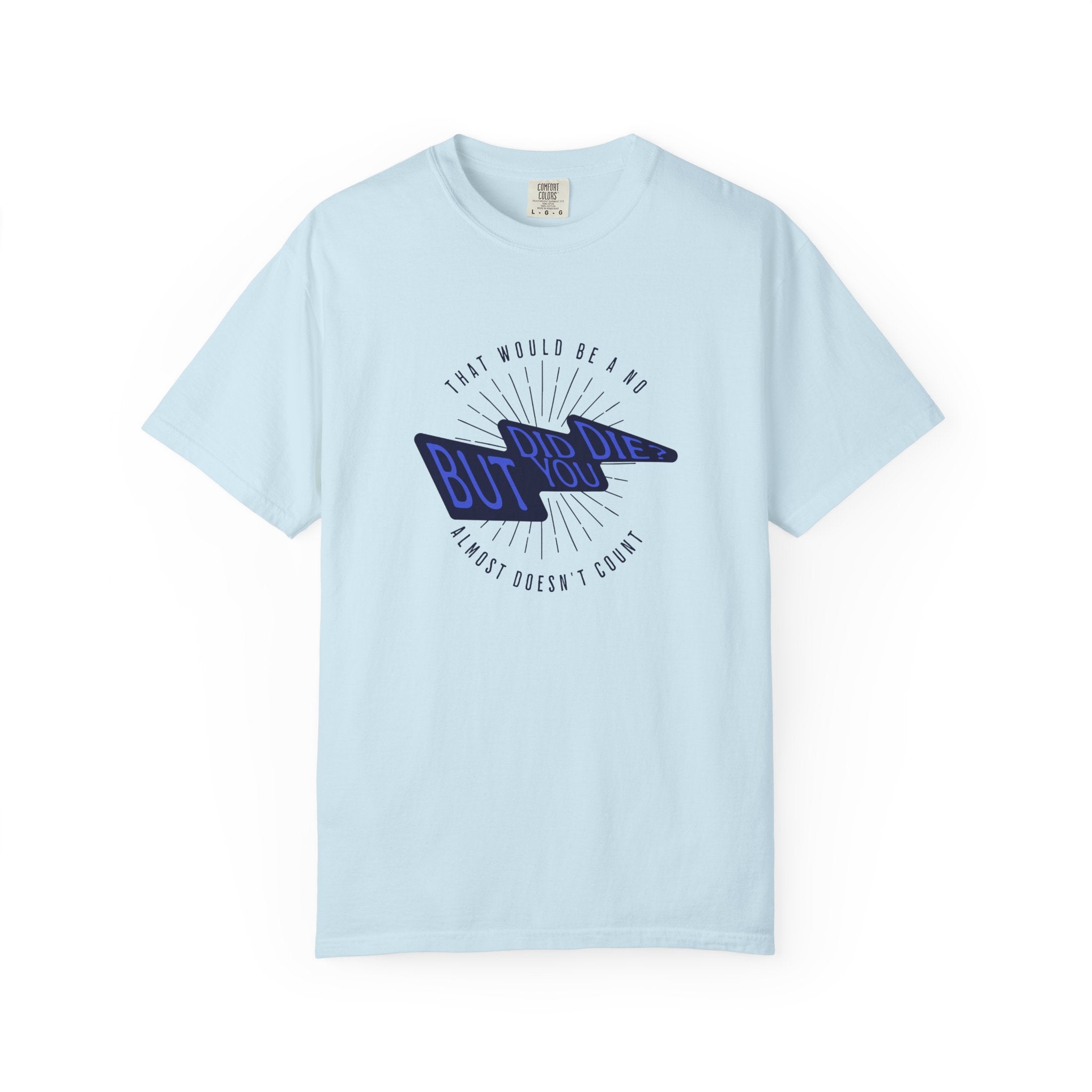 T-Shirt — 'But If Not' Lightning Graphic Tee
